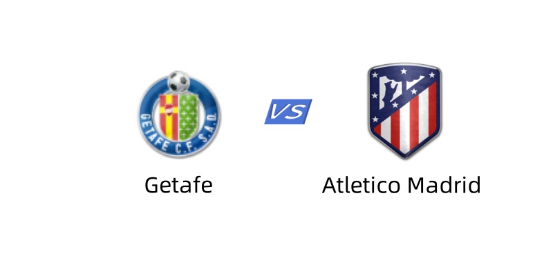Getafe vs Atletico Madrid